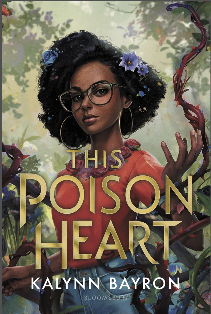 The cover of This Poison Heart by Kalynn Bayron.